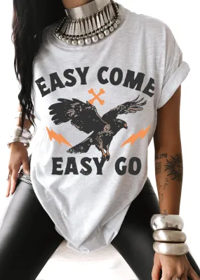 EASY COME EASY GO SIDE SLIT TEE EASY COME EASY GO SIDE SLIT TEE